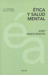 ETICA Y SALUD MENTAL - 9788425438462